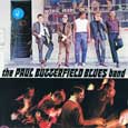 Cover: »The Paul Butterfield Blues Band« von »Butterfield Blues Band«
