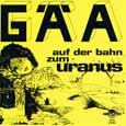 Cover: »Auf Der Bahn Zum Uranus« von »Gäa«